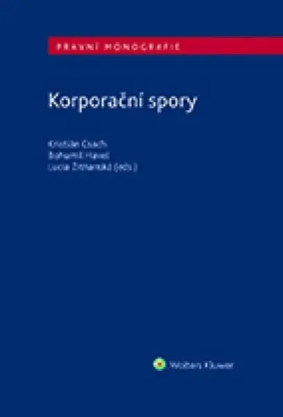 Korporační spory - Bohumil Havel, Kristián Csach