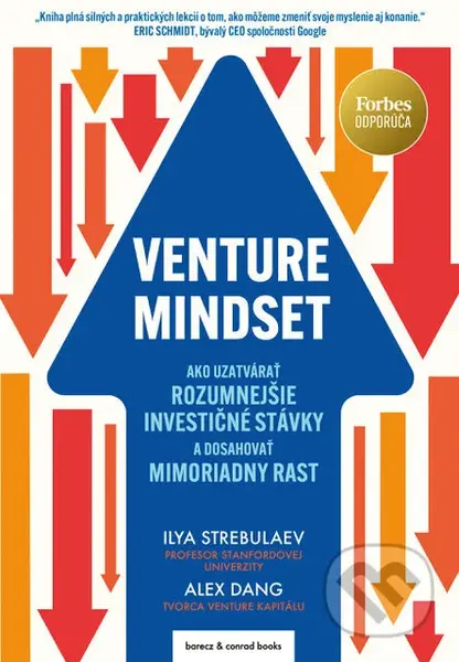 Venture Mindset (Ako uzatvárať rozumnejšie investičné stávky a dosahovať mimoriadny rast) - kniha z kategorie Management