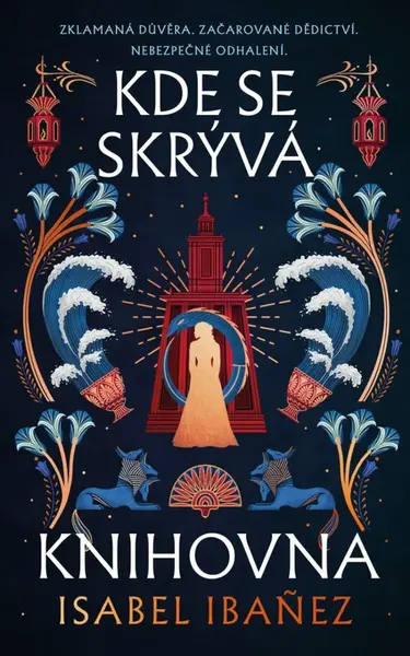 Kde se skrývá knihovna - Isabel Ibanez