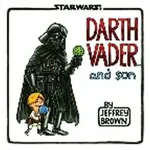 Darth Vader and Son - Jeffrey Brown