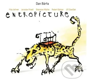 Dan Bárta & Illustratosphere: Entropicture / Remastered