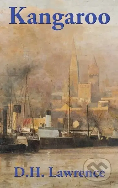 Kangaroo - D. H. Lawrence - kniha z kategorie Společenská beletrie