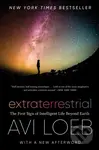 Extraterrestrial (The First Sign of Intelligent Life Beyond Earth)