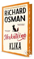 Neskutečná klika - Richard Osman - kniha z kategorie Detektivky