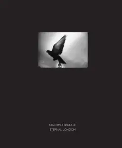 Eternal London - Giacomo Brunelli