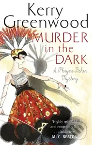 Murder in the Dark - Kerry Greenwood - kniha z kategorie Detektivky, thrillery a horory