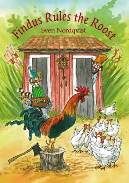 Findus Rules the Roost - Sven Nordqvist