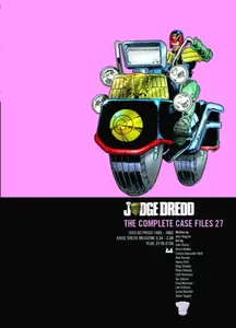 Judge Dredd: The Complete Case Files 27 - John Wagner