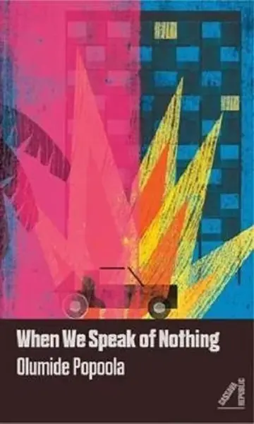 When We Speak of Nothing - Popoola Olumide