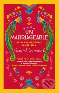 Unmarriageable (Pride and Prejudice in Pakistan) - Soniah Kamal - kniha z kategorie Romantika