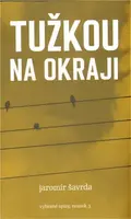Tužkou na okraji (poškozená) - Jaromír Šavrda