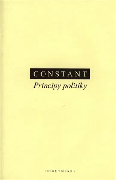 Principy politiky - Constant Benjamin