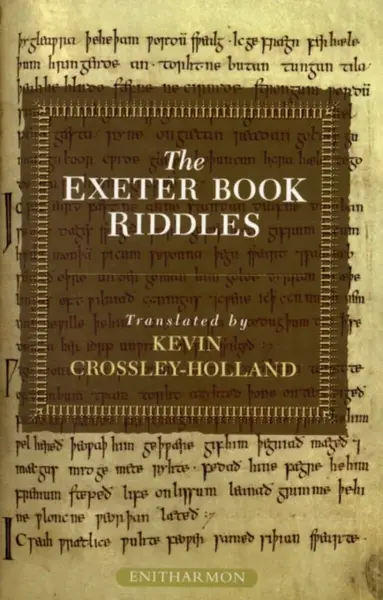 The Exeter Book Riddles - Kevin Crossley-Holland