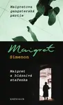 Maigretova gangsterská partie / Maigret a bláznivá stařenka (poškozená) - Georges Simenon