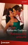 Nebezpečná smlouva - Katherine Garbera
