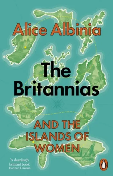 The Britannias - Alice Albinia