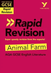 York Notes RAPID AQA GCSE (Revision Guide) Animal Farm - for 2026, 2027 exams - Keith Brindle