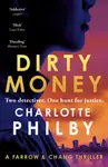Dirty Money - Charlotte Philby