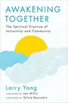 Awakening Together - Jan Willis, Larry Yang
