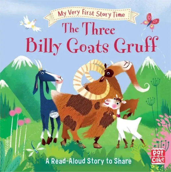 My Very First Story Time: The Three Billy Goats Gruff - Ronne Randallová, Pat-a-Cake