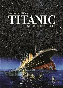 Titanic (poškozená) - Václav Králíček