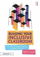 Building Your Inclusive Classroom - Lush Verity