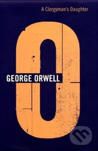 A Clergyman's Daughter - Orwell George - kniha z kategorie Společenská beletrie