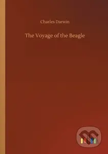 The Voyage of the Beagle - Charles Darwin - kniha z kategorie Společenská beletrie