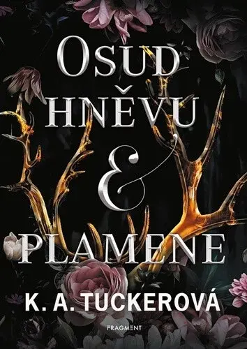 Osud hněvu a plamene (poškozená) - K. A. Tuckerová