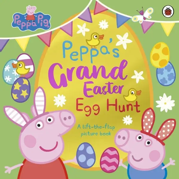 Peppa Pig: Peppaâ€™s Grand Easter Egg Hunt - Peppa Pig