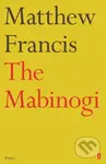 The Mabinogi - Matthew Francis - kniha z kategorie Poezie