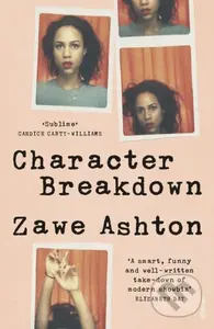 Character Breakdown - Zawe Ashton - kniha z kategorie Psychologie