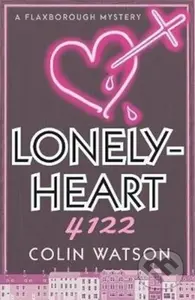 Lonelyheart 4122 - Colin Watson - kniha z kategorie Detektivky, thrillery a horory