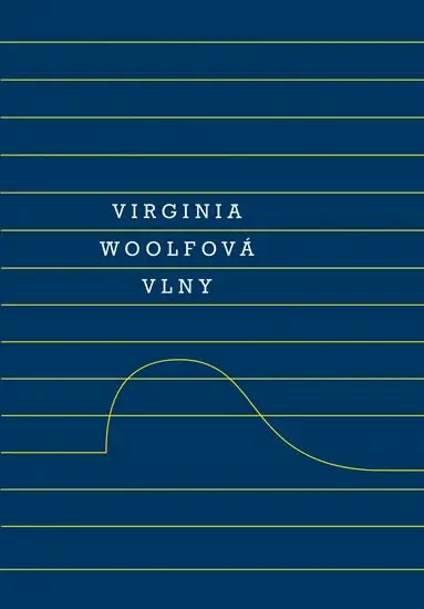 Vlny - Virginia Woolfová