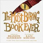 The Most Boring Book Ever - Brandon Sanderson
