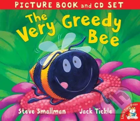 The Very Greedy Bee - Steve Smallman - kniha z kategorie Pro děti