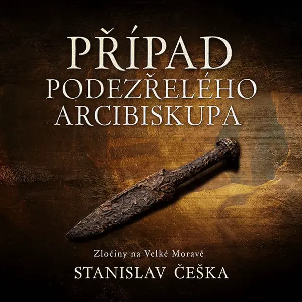 Případ podezřelého arcibiskupa - Stanislav Češka - audiokniha