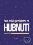 Sám sobě specialistou na hubnutí - Jan Caha