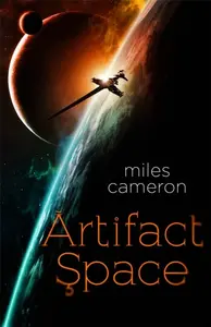 Artifact Space - Cameron Miles