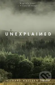Unexplained (Based on the 'world's spookiest podcast') - kniha z kategorie Zdraví a životní styl