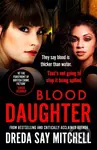 Blood Daughter (A gripping page-turner (Flesh and Blood Series Book Three)) - kniha z kategorie Detektivky, thrillery a horory