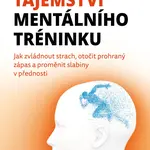 E-kniha: Tajemství mentálního tréninku od Gonzalez Daniel C.