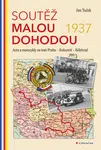 E-kniha: Soutěž Malou dohodou 1937 od Tuček Jan