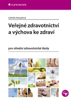E-kniha: Veřejné zdravotnictví a výchova ke zdraví od Hamplová Lidmila