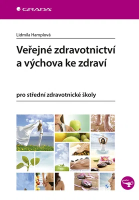 E-kniha: Veřejné zdravotnictví a výchova ke zdraví od Hamplová Lidmila