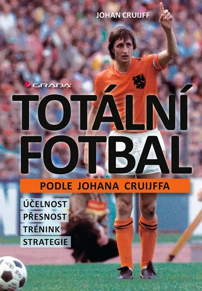 E-kniha: Totální fotbal podle Johana Cruijffa od Cruijff Johan