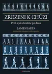 Kniha: Zrozeni k chůzi od Earls James