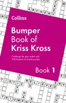 Collins Bumper Book of Kriss Kross book 1 - Collins Puzzles