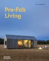 Pre-Fab Living - Friedman Avi