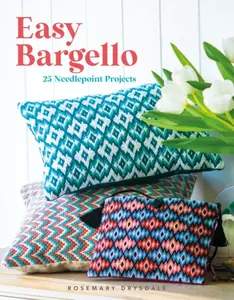 Easy Bargello - Rosemary Drysdale